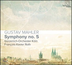Francois-Xavier Roth 말러: 교향곡 5번 - 프랑스와 자비에 로트 (Mahler: Symphony No.5)