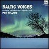 Paul Hillier 발틱 보이스 - 북유럽 발트해의 현대 합창 음악 (Baltic Voices I-III)