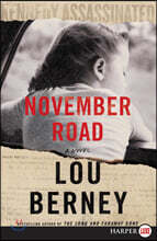 November Road