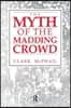 Myth of the Madding Crowd