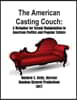 The American Casting Couch: A Metaphor for Sexual Manipulation in American Politics and Popular Culture