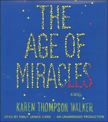 The Age of Miracles