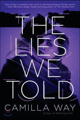 The Lies We Told