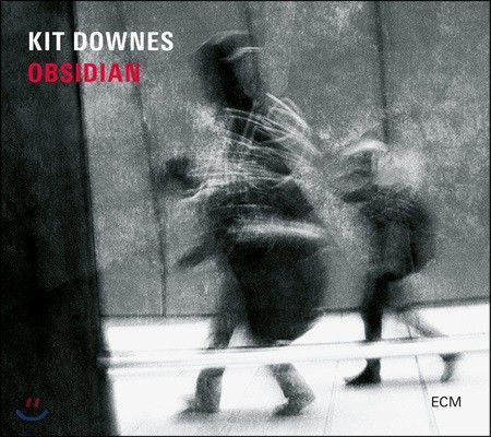 Kit Downes (킷 다운스) - Obsidian