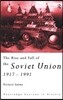 Rise and Fall of the Soviet Union