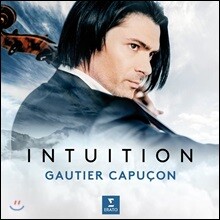 Gautier Capucon 고티에 카퓌송 첼로 소품집 '인투이션' (Intuition) [LP]