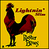 Lightnin' Slim - Rooster Blues (180G)(LP)