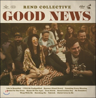 Rend Collective (렌드 컬렉티브) - Good News