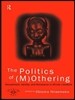 Politics of (M)Othering
