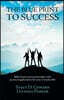 The Blue Print to Success: Bible-based success principles with practical applications for your everyday life!