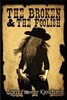 The Broken And The Foolish