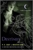 Destined: A House of Night Novel