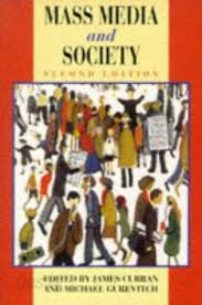 Mass Media and Society, 2nd Ed. (Hodder Arnold Publication) 