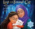Lost and Found Cat: The True Story of Kunkush's Incredible Journey