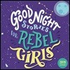 Good Night Stories for Rebel Girls 2019 Calendar
