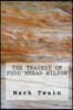 The Tragedy of Pudd'nhead Wilson