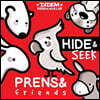 Prens and Friends: Hide and Seek