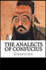 The Analects of Confucius