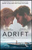 Adrift [Movie Tie-In]: A True Story of Love, Loss, and Survival at Sea