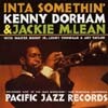 Kenny Dorham & Jackie Mclean - Inta Somethin`