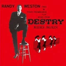Randy Weston - Destry Rides Again