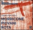 Luigi Piovano 엔리오 모리코네 / 니노 로타 / 피오반니: 현악 오케스트라를 위한 영화음악 (Cinema Per Archi - Morricone / Piovani / Rota)