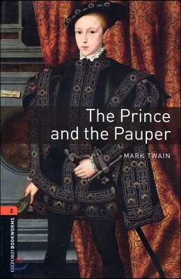 Oxford Bookworms Library 3/E 2: The Prince and the Pauper