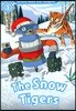 Read and Imagine 1: The Snow Tigers