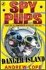 Spy Pups : Danger Island
