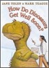 How Do Dinosaurs Get Well Soon?