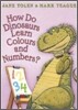 How Do Dinosaurs Learn Colours and Numbers?