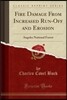 Fire Damage from Increased Run-Off and Erosion: Angeles National Forest (Classic Reprint)