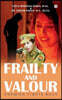 Frailty and Valour: Anamika Fights Back