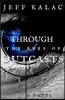 Through the Eyes of Outcasts: The Outcasts Saga Volume One