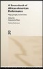 Sourcebook on African-American Performance