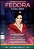 Daniela Dessi / Valerio Galli 조르다노: 페도라 (Umberto Giordano: Fedora)