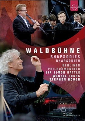Simon Rattle 2007년 베를린 필 발트뷔네 콘서트 ‘랩소디’ (Waldbuhne 2007 - Rhapsodies)