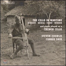 Steven Isserlis 전시의 첼로 - 드뷔시 / 브릿지 / 포레 / 베베른 (The Cello in Wartime)
