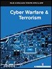 3GE Collection on Law: Cyber Warfare & Terrorism