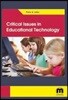 Critical Issues in Educational Technology