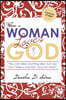 When A Woman Loves God: You can take anything else, but you can't take a woman's love for God!