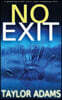 No Exit