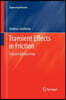 Transient Effects in Friction: Fractal Asperity Creep
