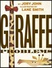 Giraffe Problems