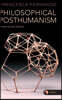 Philosophical Posthumanism