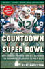 Countdown to Super Bowl: How the 1968-1969 New York Jets Delivered on Joe Namath's Guarantee to Win It All