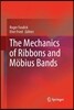 The Mechanics of Ribbons and Mobius Bands