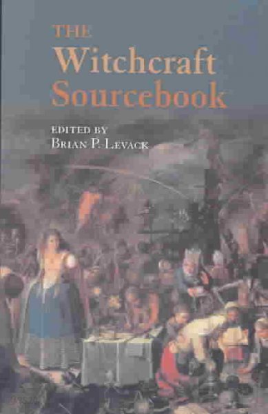 The Witchcraft Sourcebook