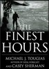 The Finest Hours: The True Story of the U.S. Coast Guard's Most Daring Sea Rescue