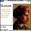 Royal Norwegian Navy Band 퍼시 그레인저: 관악기를 위한 작품 1집 (Percy Grainger: Complete Music For Wind Band 1)